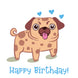 Blue Cute Pug Happy Birthday