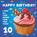 Happy 10rh Birthday Cupcake Card