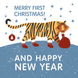 Merry First Christmas And Happy New Year Tiger