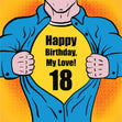 Pop-Art Background Superhero Happy 18th Birthday My Love