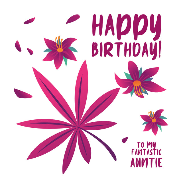 Happy Birthday Fantastic Auntie Simple Purple Tropical Plant And Flowers