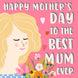 To The Best Mum Card