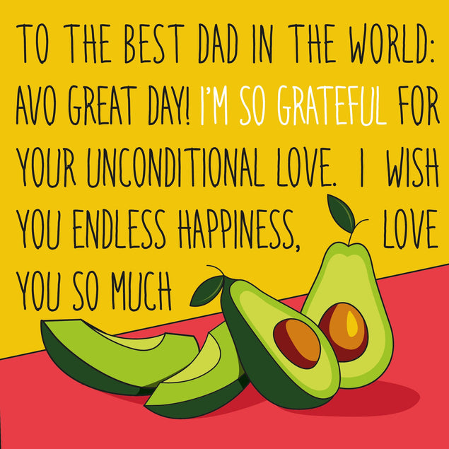 Avocado Best Dad In The World Card