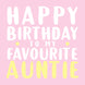 Favourite Auntie Card