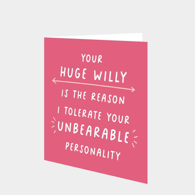 The Reason I Tolerate Your Unbearable Personality Card
