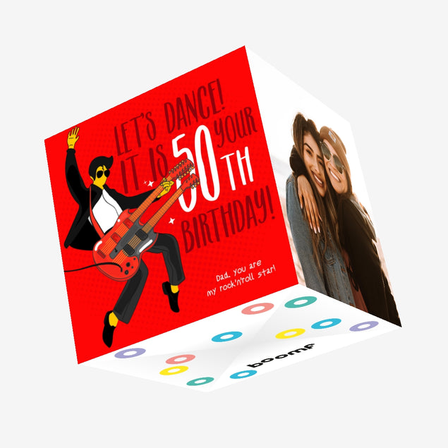 Happy 50th Birthday Dad Let's Dance Rock Star Confetti-exploding Greetings Card