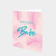 Birthday Babe Card