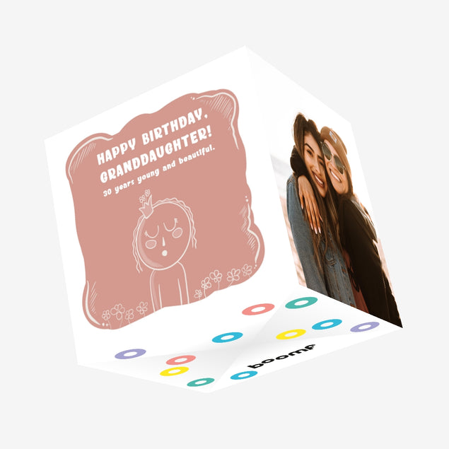 Happy 30th Birthday Granddaughter Young And Beautiful Confetti-exploding Greetings Card