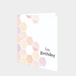 Honeycomb Birthday Card