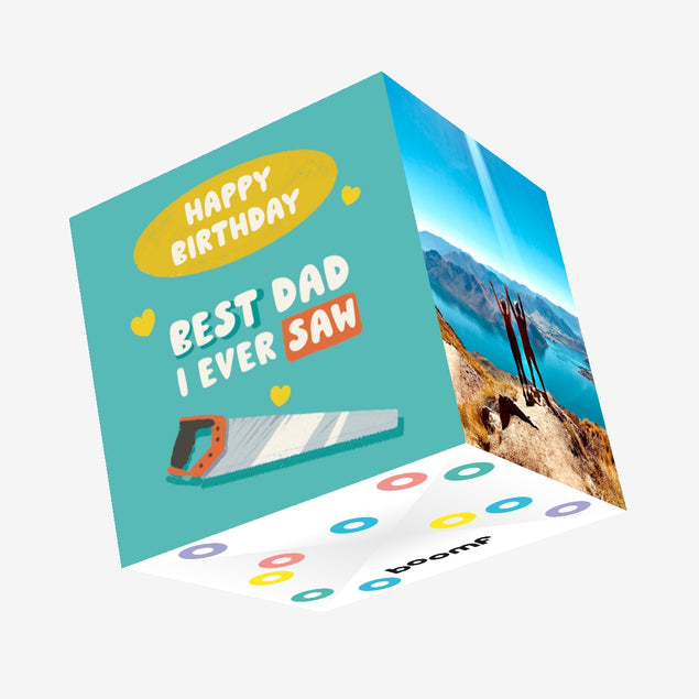 Best Dad I Ever Saw Birthday Confetti-exploding Greetings Card