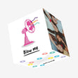 Blow Me Confetti-exploding Greetings Card