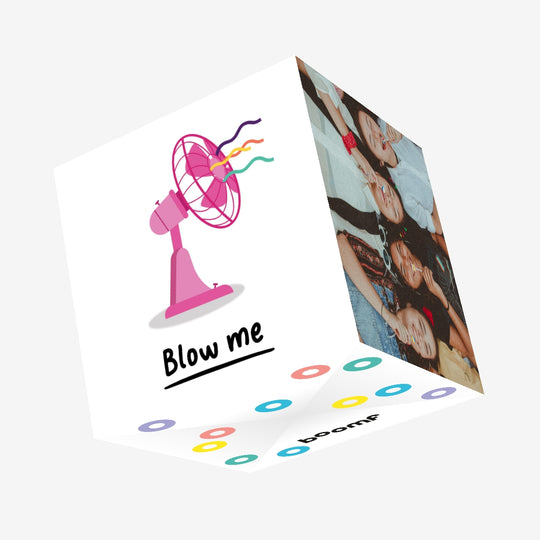 Blow Me Confetti-exploding Greetings Card