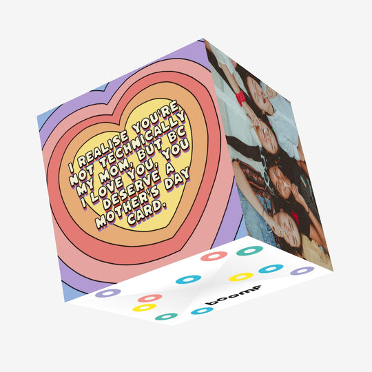 Not Technically My Mom But You Deserve It Mother's Day Confetti-exploding Greetings Card