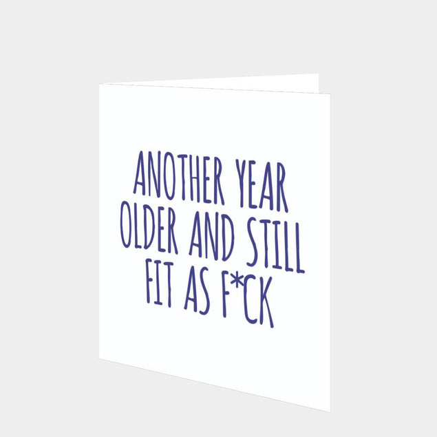 Another Year Older Card