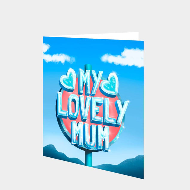 My Lovely Mum Card