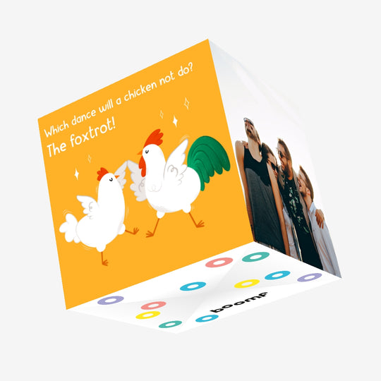Which Dance Will A Chicken Not Dance Confetti-exploding Greetings Card