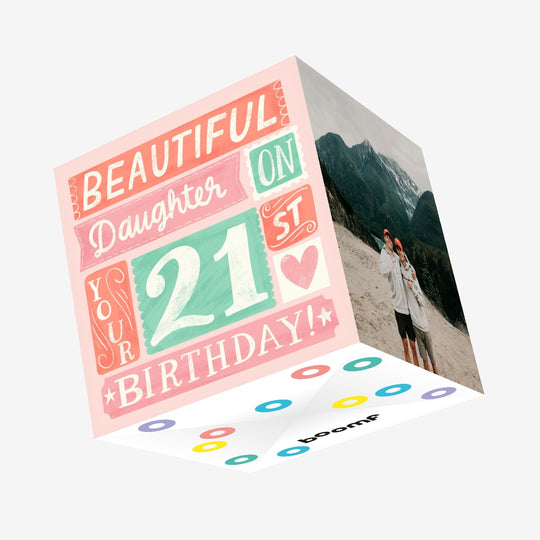 Beautiful Daughter 21st Birthday Confetti-exploding Greetings Card