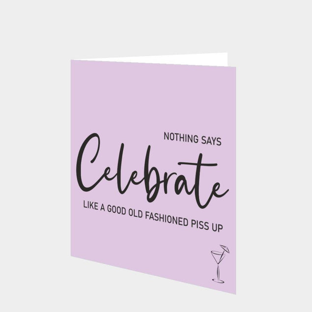 Nothing Says Celebrate Card