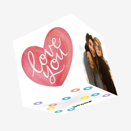 Love You Confetti-exploding Greetings Card