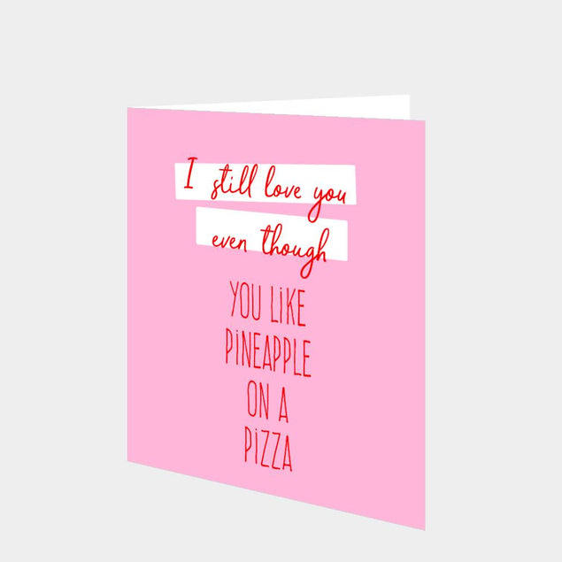 Pineapple On Pizza Card