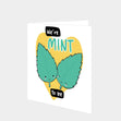 Mint To Be Card