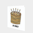 If Only Pizza Cake Card