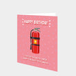 Happy Birthday Fire Extinguisher Card