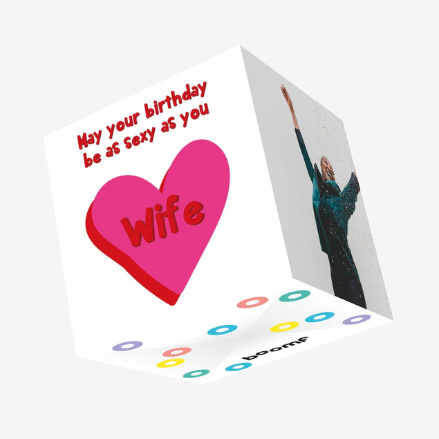 Happy Birthday Sexy Wife Confetti-exploding Greetings Card