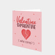 Valentine Shmalentine Card