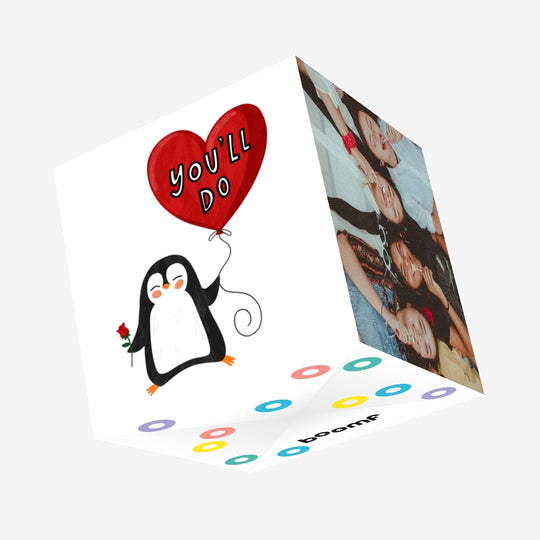 You'll Do Cute Penguin And A Balloon Valentine's Day Confetti-exploding Greetings Card