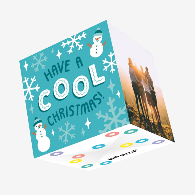 Have A Cool Christmas Confetti-exploding Greetings Card – Boomf