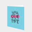 Old Fart Card