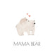 Mama Bear Card