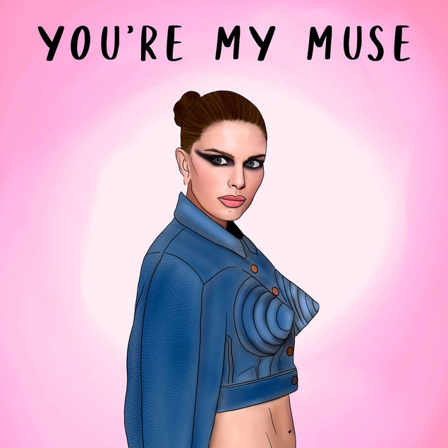 You're My Muse Card