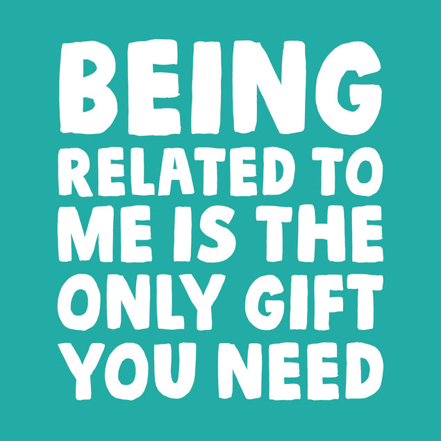 Only Gift You Need - Relation Card