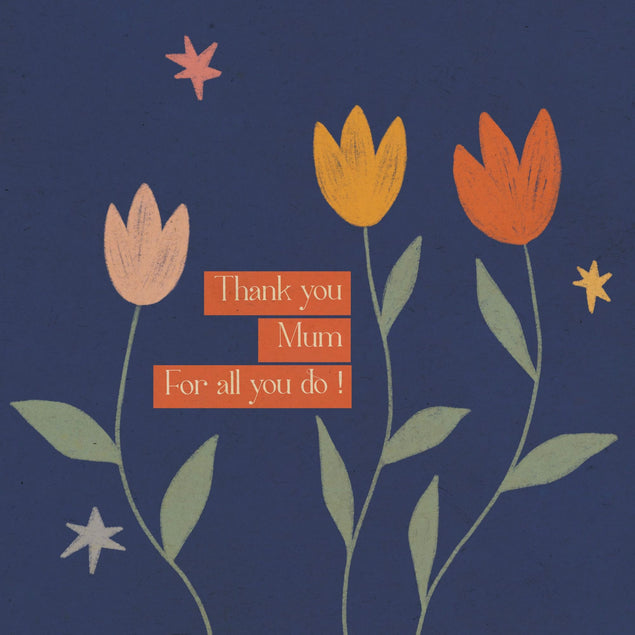 Thank You Mum Tulips Card