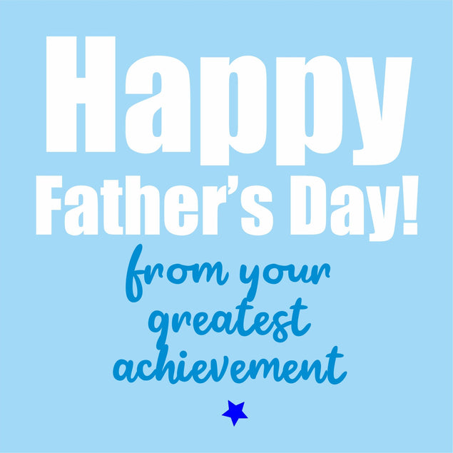 From Your Greatest Achievement Card