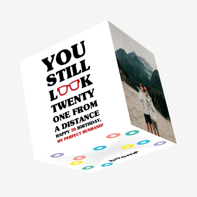 Happy 70th Birthday Husband You Still Look Twenty One Confetti-exploding Greetings Card