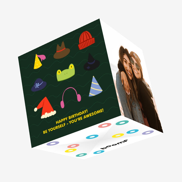 Be Yourself You're Awesome! Happy Birthday! Confetti-exploding Greetings Card