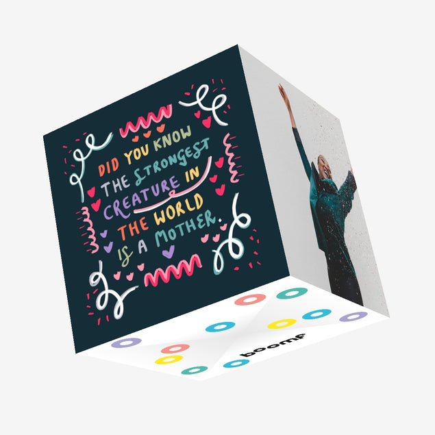 Mother Is The Strongest Creature Mother's Day Confetti-exploding Greetings Card