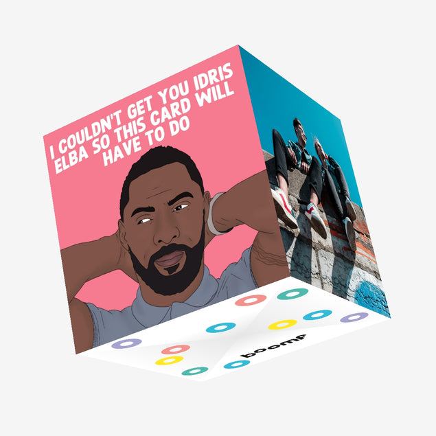 I Couldn't Get You Idris Elba Confetti-exploding Greetings Card