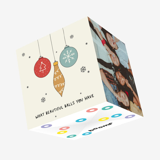 What Beautiful Balls You Have Christmas Confetti-exploding Greetings Card