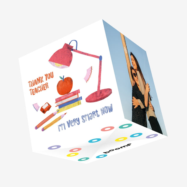 I'm Very Smart Now Teacher Confetti-exploding Greetings Card