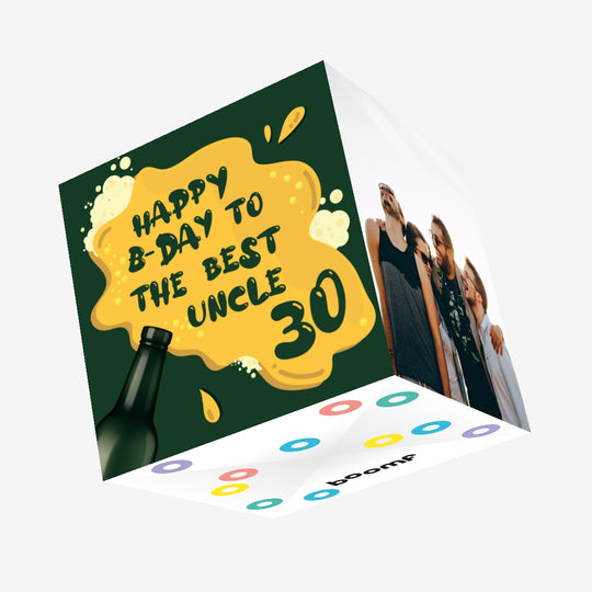Spilled Beer Happy 30th Birthday Uncle Confetti-exploding Greetings Card