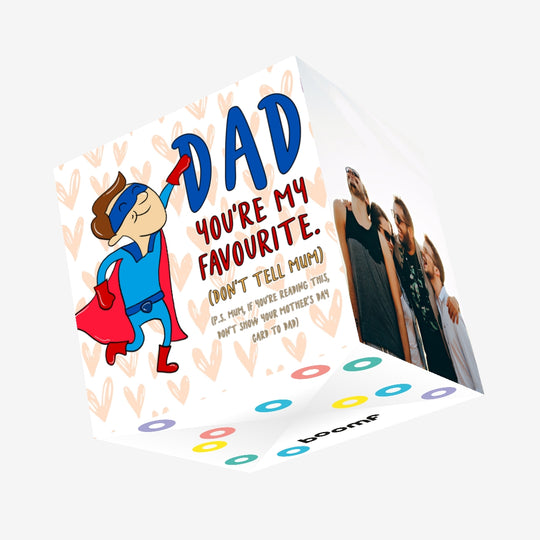 Dad You Are My Favorite Don't Tell Mum Confetti-exploding Greetings Card