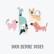 Dogs Before Dudes Card