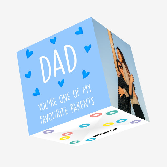 Dad, You're One Of My Favourite Parents Confetti-exploding Greetings Card