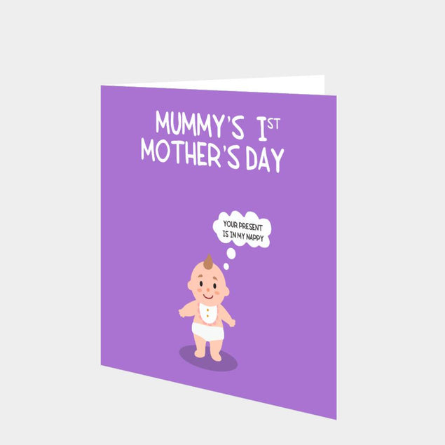 Mummy Your Present Is In My Nappy Card