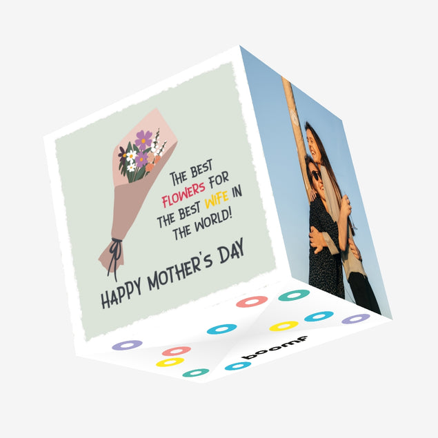 The Best Flowers For The Best Wife Mother's Day Confetti-exploding Greetings Card