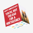 Happy Anniversary Northerner Confetti-exploding Greetings Card
